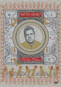 Patton Oswalt: Finest Hour Patton Oswalt: Finest Hour