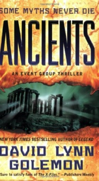 Ancients: An Event Group Thriller (Event Group Thrillers) Ancients: An Event Group Thriller (Event Group Thrillers)