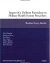 Impact of a Uniform Formulary on Military Health System Prescribers: Baseline Survey Results