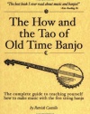 The How and the Tao of Old Time Banjo