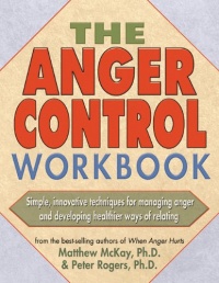 The Anger Control Workbook The Anger Control Workbook