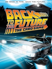 Back to the Future: The Card Game