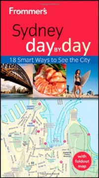 Frommer's Sydney Day by Day (Frommer's Day by Day - Pocket)