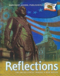 Harcourt School Publishers Reflections California: Student Edition Us:Mkg Nw Ntn Reflections Grade 5 2007 (Ca Reflections 07) Harcourt School Publishers Reflections California: Student Edition Us:Mkg Nw Ntn Reflections Grade 5 2007 (Ca Reflections 07)