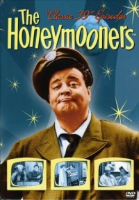 The Honeymooners - Classic 39 Episodes The Honeymooners - Classic 39 Episodes