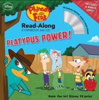 Phineas and Ferb Read-Along Storybook and CD: Platypus Power!
