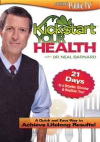 Kickstart Your Health with Dr. Neal Barnard