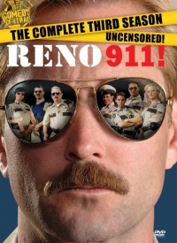 Reno 911: The Complete Third Season (Uncensored Edition) Reno 911: The Complete Third Season (Uncensored Edition)