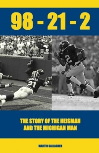98-21-2 The Story of the Heisman and the Michigan Man 98-21-2 The Story of the Heisman and the Michigan Man