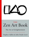 The Zen Art Book: The Art of Enlightenment