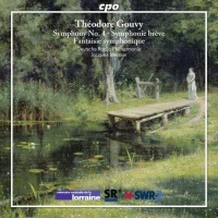 Gouvy: Symphony No 4; Symphonie Breve; Fantaisie Symphonique Gouvy: Symphony No 4; Symphonie Breve; Fantaisie Symphonique