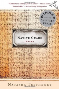 Native Guard: Poems Native Guard: Poems
