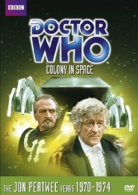 Doctor Who: Colony in Space (Story 58) Doctor Who: Colony in Space (Story 58)