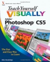 Teach Yourself VISUALLY Photoshop CS5