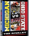 Michigan vs. Ohio State: The Rivalry