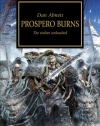 Prospero Burns (Warhammer 40,000 Novels: Horus Heresy)