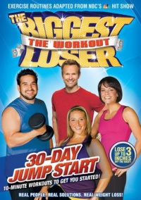 The Biggest Loser: The Workout - 30-Day Jump Start The Biggest Loser: The Workout - 30-Day Jump Start