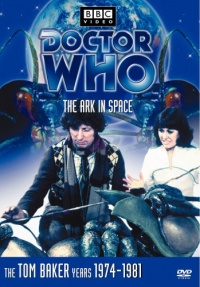 Doctor Who: The Ark In Space (Story 76) Doctor Who: The Ark In Space (Story 76)