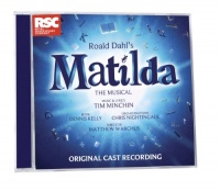 Matilda The Musical London Cast Recording Matilda The Musical London Cast Recording