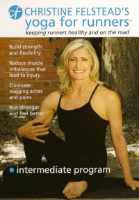 Yoga for Runners: Intermediate Program Yoga for Runners: Intermediate Program