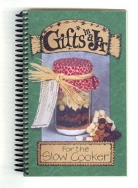 Gifts in a Jar: For the Slow Cooker Gifts in a Jar: For the Slow Cooker