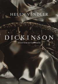 Dickinson: Selected Poems and Commentaries Dickinson: Selected Poems and Commentaries