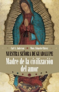 Nuestra senora de Guadalupe (Spanish Edition) Nuestra senora de Guadalupe (Spanish Edition)