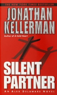 Silent Partner (Alex Delaware) Silent Partner (Alex Delaware)