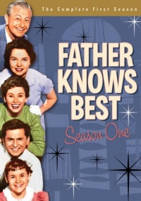 Father Knows Best: Season One Father Knows Best: Season One