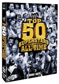 WWE: Top 50 Superstars of All Time