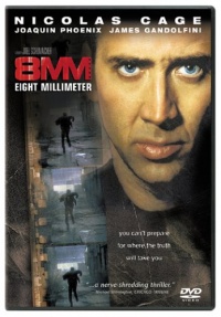 8MM: Eight Millimeter 8MM: Eight Millimeter