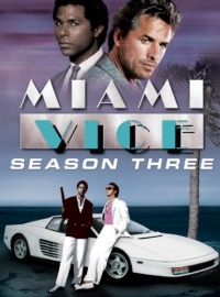 Miami Vice: Season 3 Miami Vice: Season 3