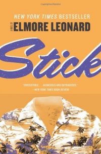 Stick: A Novel Stick: A Novel