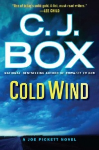 Cold Wind (A Joe Pickett Novel) Cold Wind (A Joe Pickett Novel)