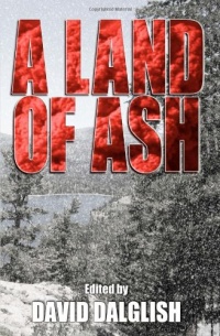 A Land of Ash A Land of Ash