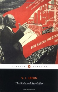 The State and Revolution (Classic, 20th-Century, Penguin) The State and Revolution (Classic, 20th-Century, Penguin)