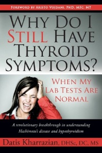 Why Do I Still Have Thyroid Symptoms? When My Lab Tests Are Normal