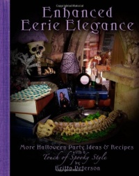 Enhanced Eerie Elegance: More Halloween Party Ideas & Recipes with a Touch of Spooky Style Enhanced Eerie Elegance: More Halloween Party Ideas & Recipes with a Touch of Spooky Style