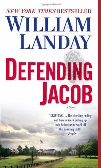 Defending Jacob: A Novel Defending Jacob: A Novel