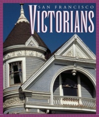 San Francisco Victorians San Francisco Victorians