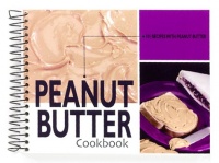 Peanut Butter Cookbook: 101 Recipes with Peanut Butter Peanut Butter Cookbook: 101 Recipes with Peanut Butter