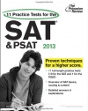 11 Practice Tests for the SAT and PSAT, 2013 Edition (College Test Preparation)