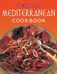 The Complete Mediterranean Cookbook The Complete Mediterranean Cookbook