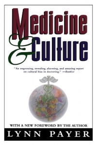 Medicine and Culture: Revised Edition Medicine and Culture: Revised Edition