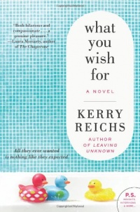 What You Wish For: A Novel What You Wish For: A Novel