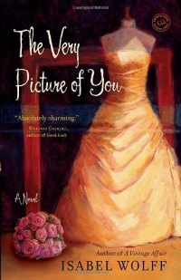 The Very Picture of You: A Novel The Very Picture of You: A Novel