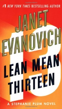 Lean Mean Thirteen (Stephanie Plum, No. 13) Lean Mean Thirteen (Stephanie Plum, No. 13)