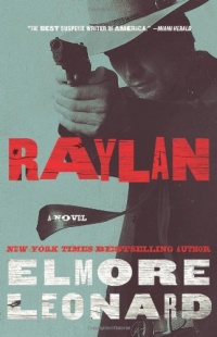 Raylan: A Novel Raylan: A Novel