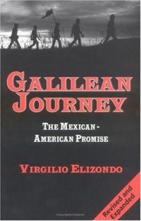 Galilean Journey: The Mexican-American Promise