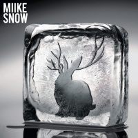 Miike Snow (Dig) Miike Snow (Dig)